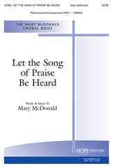 Let the Song of Praise Be Heard SATB choral sheet music cover